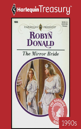 Title details for The Mirror Bride by Robyn Donald - Available